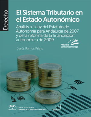 El Sistema Tributario en el Estado Autonómico, de Ramos Prieto, Jesús | portada del libro