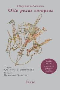 OITO PEZAS EUROPEAS, de QUINITO, MOURELLE | portada del libro