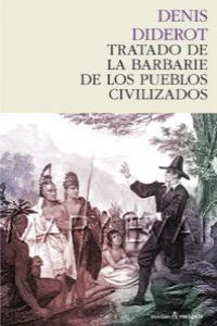 Tratado de la barbarie de los pueblos civilizados, de Diderot, Denis | portada del libro