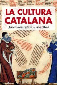 La cultura catalana, de Sobrequés i Callicó, Jaume | portada del libro
