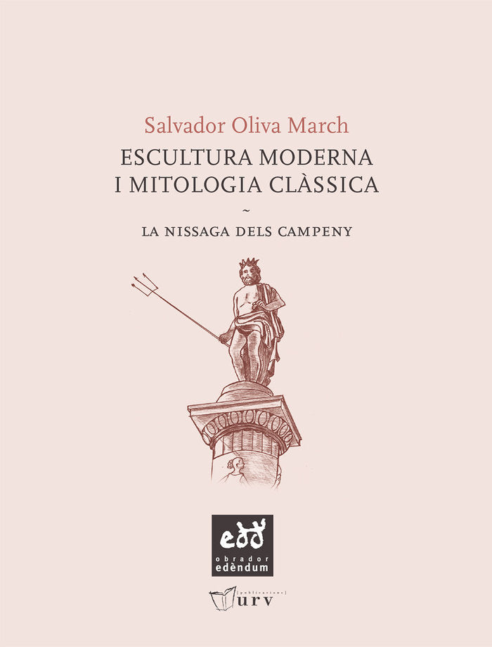 Escultura moderna i mitologia clàssica, de OLIVA MARCH, SALVADOR | portada del libro