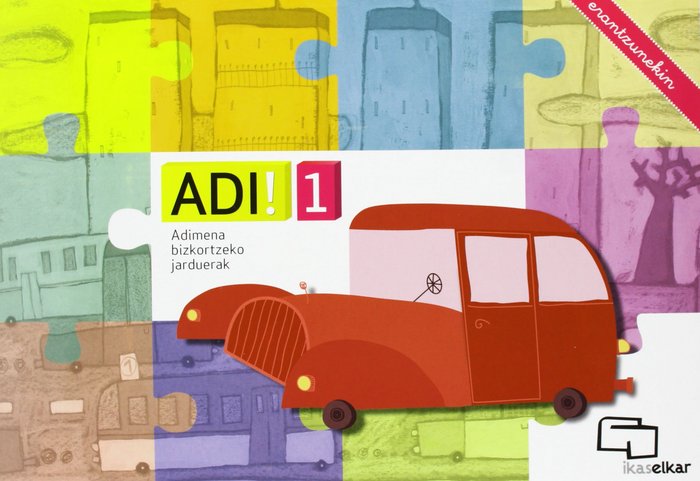 ADI! 1. Adimena bizkortzeko jarduerak (erantzunekin), de Blanch i Gisbert | portada del libro