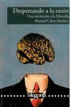 Despertando a la razón, de MANUEL CALVO JIMENEZ | portada del libro