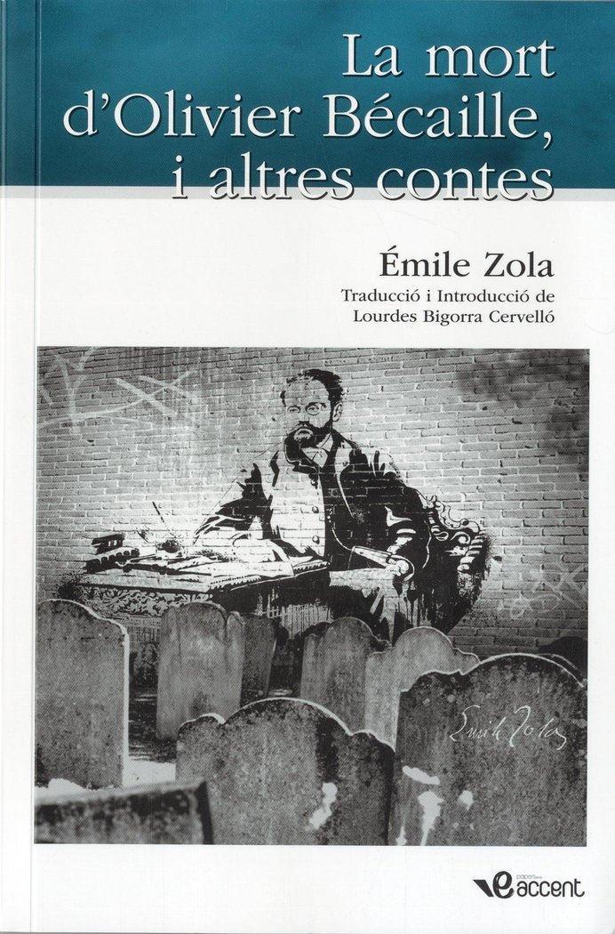 La mort d'Olivier Bécaille i altres contes, de Zola, Émile | portada del libro