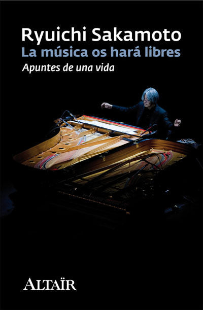 La música os hará libres, de Sakamoto, Ryuichi | portada del libro