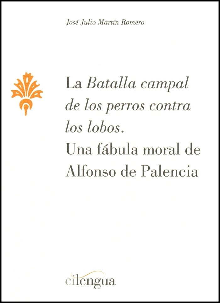 La batalla campal de los perros contra los lobos., de Martín Romero, José Julio | portada del libro