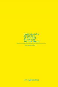 Investigación artística y universidad, de Blasco Castiñeyra | portada del libro