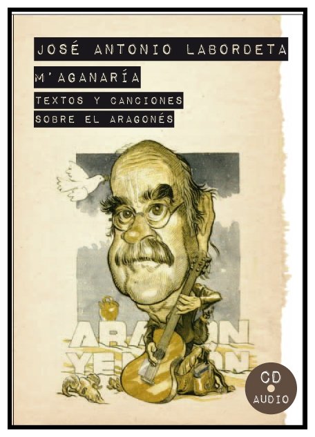 TEXTOS Y CANCIONES SOBRE EL ARAGONES + CD, de LABORDETA | portada del libro