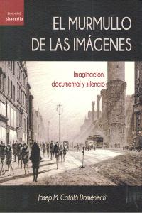 El murmullo de las imágenes, de CATALA DOMENECH | portada del libro