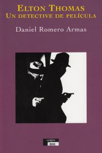 Elton Thomas, de Romero Armas | portada del libro