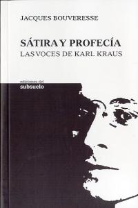 Sátira y profec¡a, de BOUVERESSE, JACQUES | portada del libro