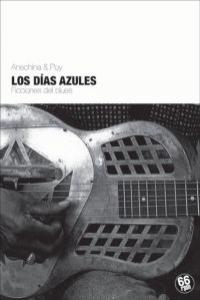 Los d¡as azules, de MANEL LóPEZ POY | portada del libro