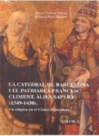 LA CATEDRAL DE BARCELONA I EL PATRIARCA FRANCESC CLIMENT, AL, de JOSEP CLIMENT PARCET | portada del libro