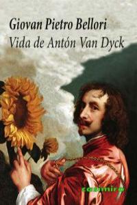 Vida de Anton van Dyck, de GIOVAN PIETRO BELLORI | portada del libro