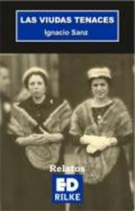 Las viudas tenaces, de SANZ | portada del libro