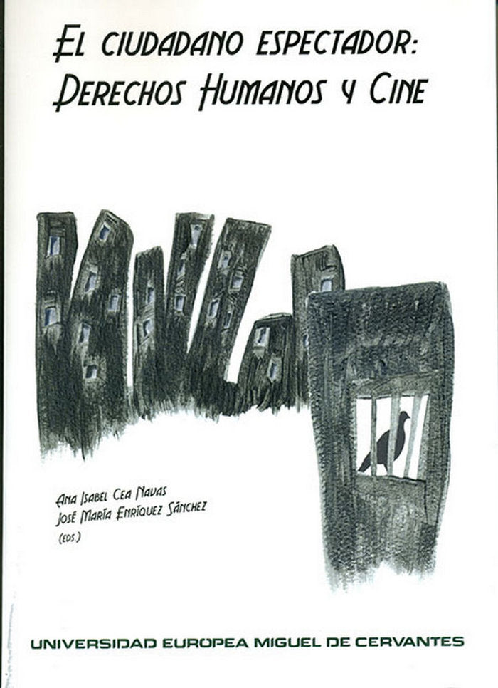 El ciudadano espectador: derechos humanos y cine, de Enríquez Sánchez, José María | portada del libro
