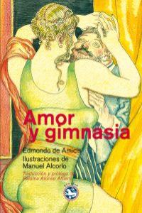 Amor y gimnasia, de Edmondo De Amicis | portada del libro