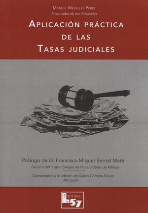 Aplicación práctica de las tasas judiciales, de MERELLES PéREZ | portada del libro