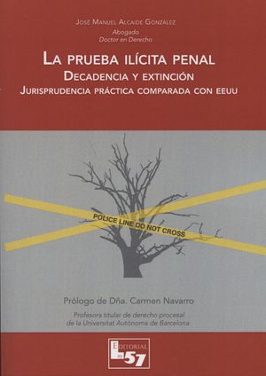 La prueba il¡cita penal, de ALCAIDE GONZáLEZ | portada del libro
