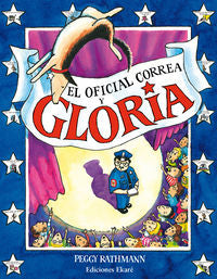 El oficial Correa y Gloria, de Peggy Rathmann | portada del libro