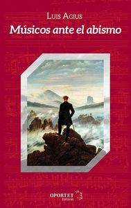 Músicos ante el abismo, de Luis Agius | portada del libro