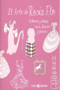 El Arte de Rosie Flo, de Streeten, Roz | portada del libro