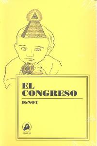 El congreso, de IGNOT | portada del libro