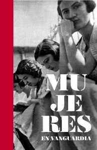 Mujeres en vanguardia., de Murga Castro, Idoia | portada del libro
