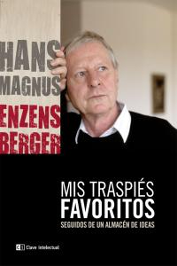 Mis traspiés favoritos, de Enzensberger, Hans Magnus | portada del libro