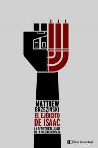El ejército de Isaac, de Brzezinski, Matthew | portada del libro