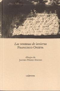 Las ventanas de invierno, de Francisco Onieva Ram& x02019#rez | portada del libro
