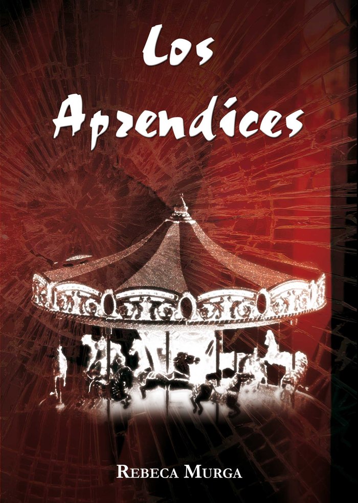 Los aprendices, de Murga, Rebeca | portada del libro