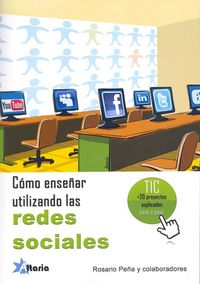Cómo enseñar utilizando las redes sociales, de Peña Pérez | portada del libro