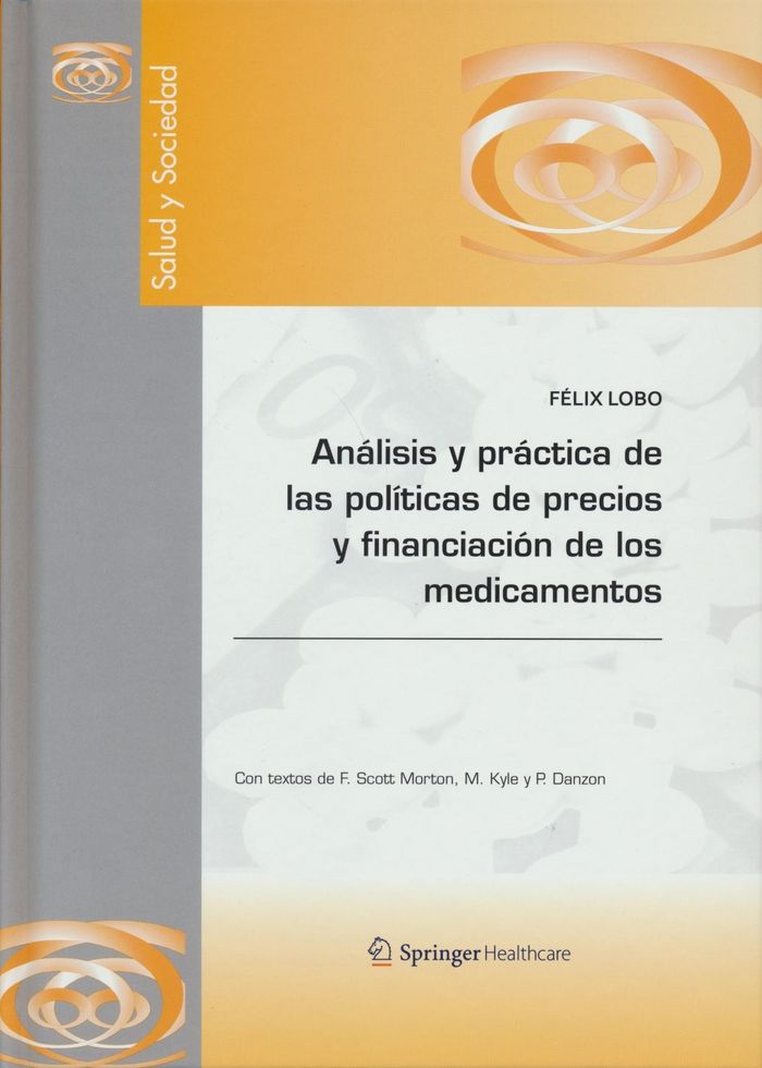 Análisis y práctica de las políticas de precios y financiación de los medicamentos, de LOBO ALEU | portada del libro