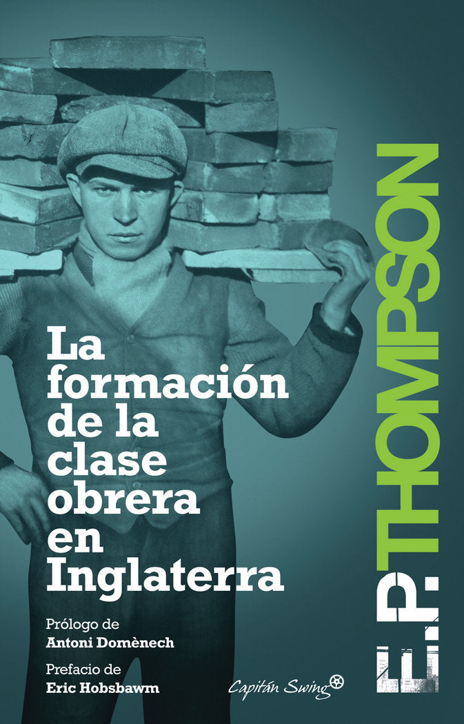 La formación de la clase obrera en Inglaterra, de Thompson, E.P. | portada del libro