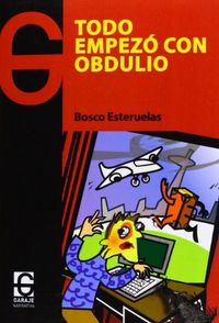 Todo empezó con Obdulio, de ESTERUELAS | portada del libro
