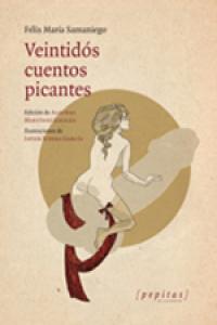 Veintidós cuentos picantes, de Samaniego, Félix María | portada del libro