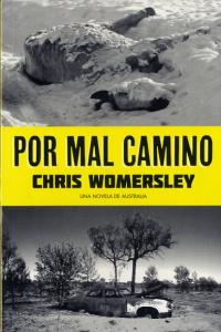 Por mal camino, de Womersley, Chris | portada del libro