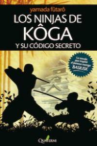 Los ninjas de Koga y su código secreto, de Yamada, Futaro | portada del libro
