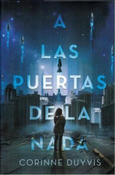PUERTAS DE LA NADA, LAS, de DUYVIS, CORINNE | portada del libro