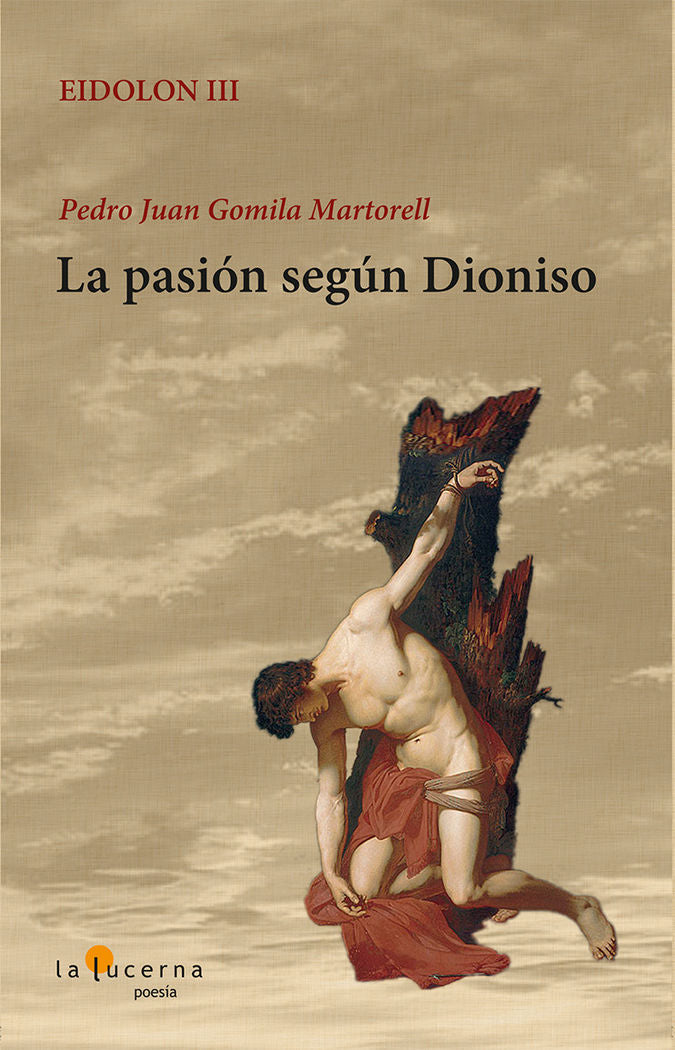 La pasión según Dioniso, de Gomila Mortorell, Pedro Juan | portada del libro