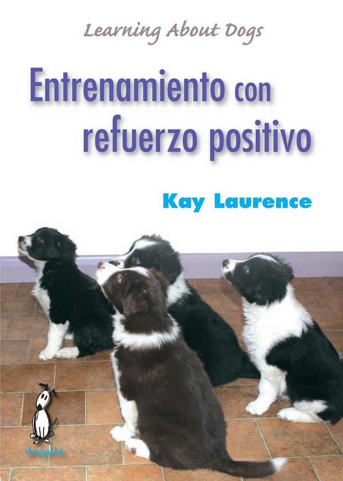 Entrenamiento con refuerzo positivo, de Laurence | portada del libro