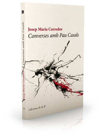 Converses amb Pau Casals, de Corredor, Josep Maria | portada del libro
