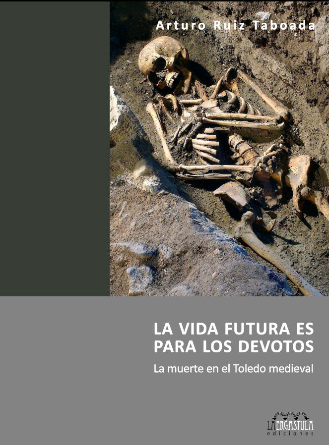 La vida futura es para los devotos, de Ruiz Taboada, Arturo | portada del libro