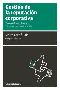 Gestión de la reputación corporativa, de Carrió Sala, Marta | portada del libro