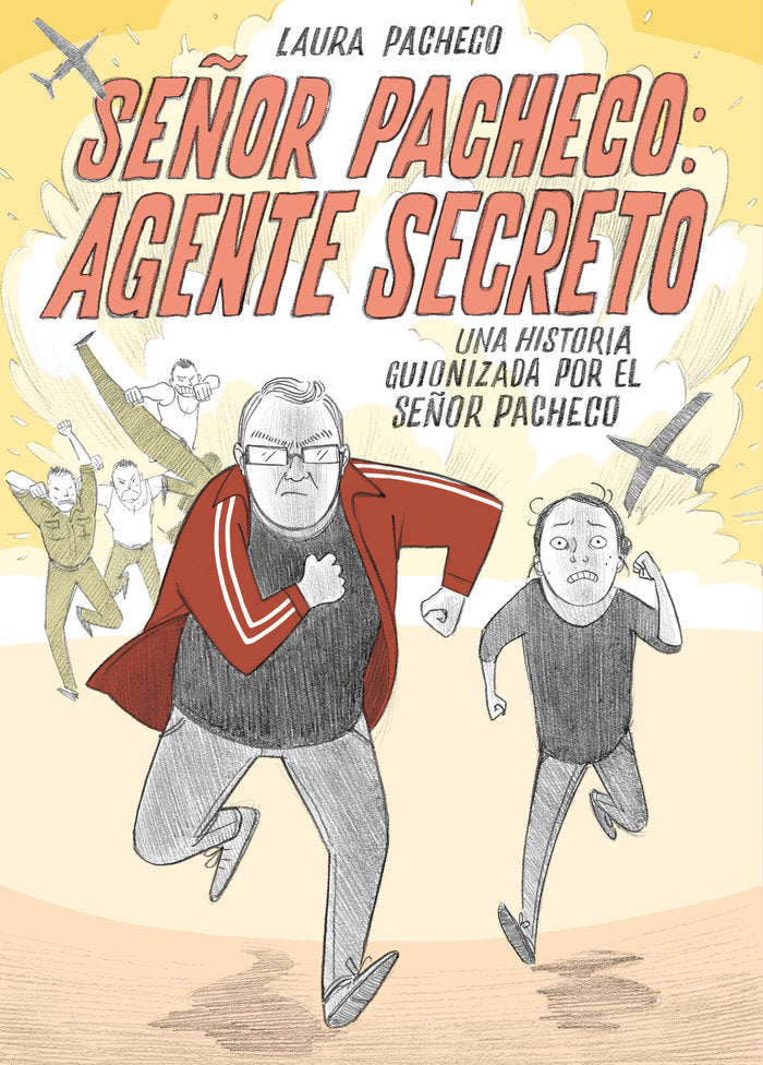 SE・OR PACHECO AGENTE SECRETO, de Pacheco | portada del libro