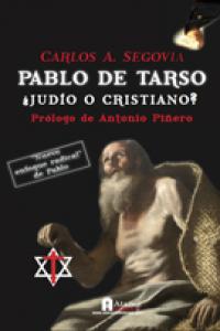 PABLO DE TARSO JUDIO O CRISTIANO, de ANDRES SEGOVIA,CARLOS | portada del libro