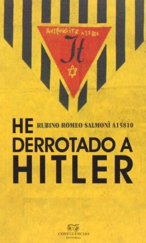 He derrotado a Hitler, de Salmoni, Rubino Romeo | portada del libro