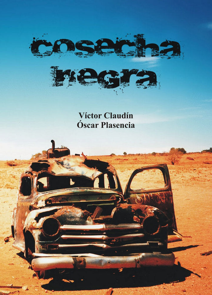 Cosecha negra, de Víctor Claudín | portada del libro