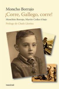 ¡Corre, gallego, corre!, de Borrajo, Moncho | portada del libro